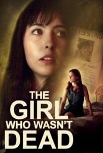 The Girl Who Wasn’t Dead