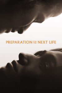 Preparation for the Next Life (2025) Hindi Dubbed AMZN