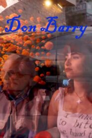 Don Barry: A Quixotic Exploration (2024)